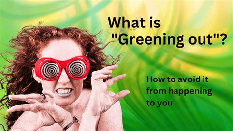 How to Stop Greening Out: A Journey Through the Kaleidoscope of Overindulgence